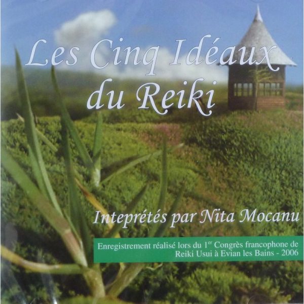 les 5 idÉaux du reiki